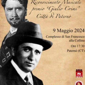 Paternò: giorno 09 maggio la quarta edizione del “Riconoscimento musicale premio Giulio Crimi città di Paternò”