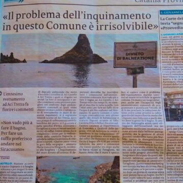 Appello al Nuovo Procuratore di Catania: Intervenire sull’Inquinamento di Acitrezza, Aci Castello e la Plaia di Catania